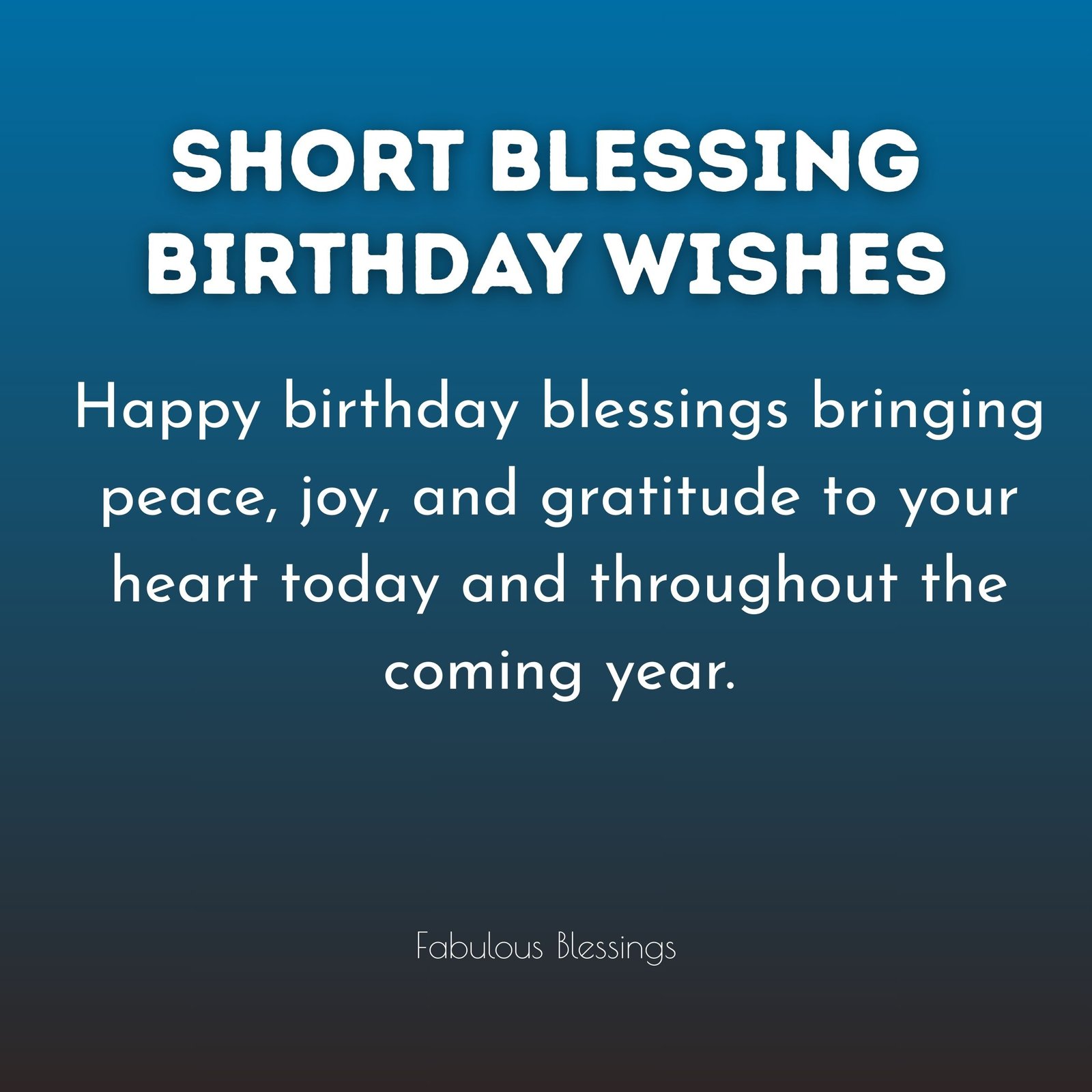 Short Blessing Birthday Wishes