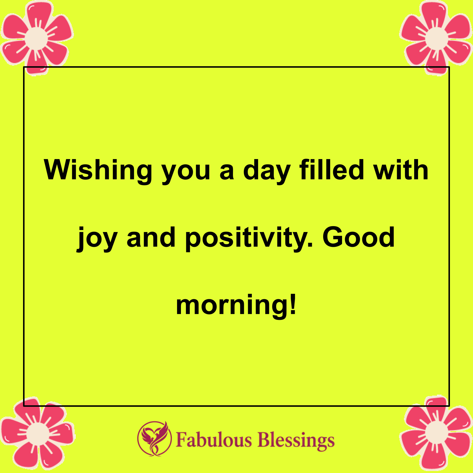 Good Morning Blessings for Positivity