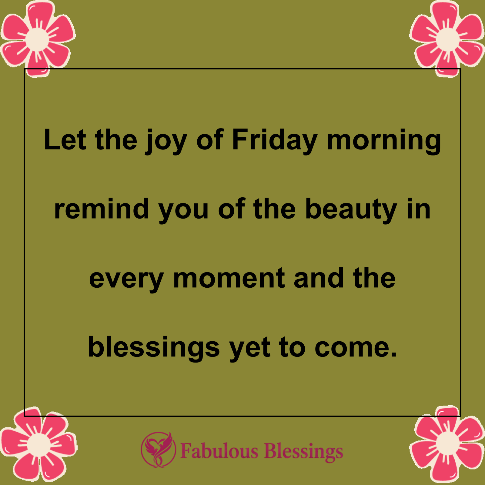 Finding Joy in Friday Morning Blessings