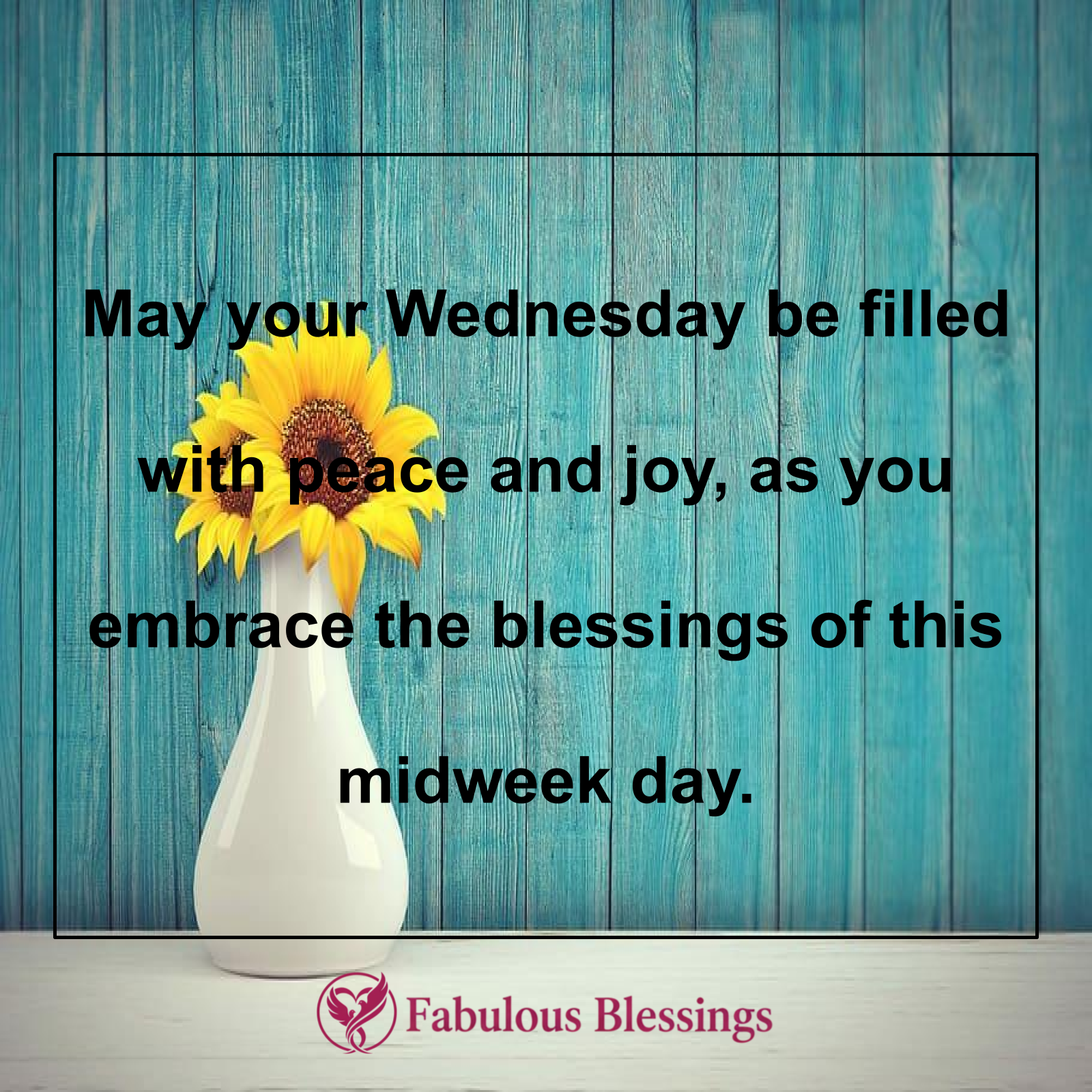 Peaceful Wednesday Blessing