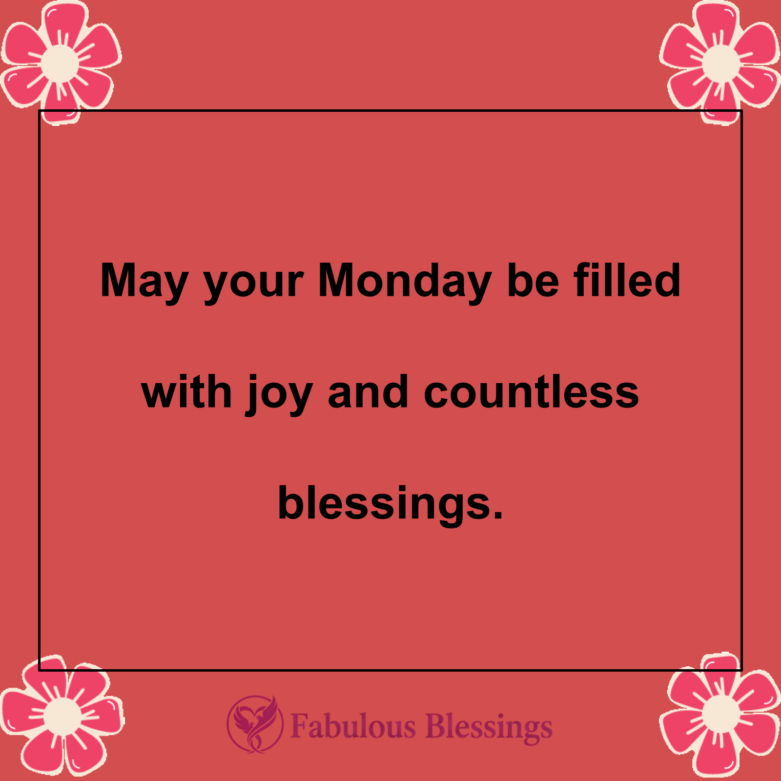 Happy Monday Blessings for Positivity