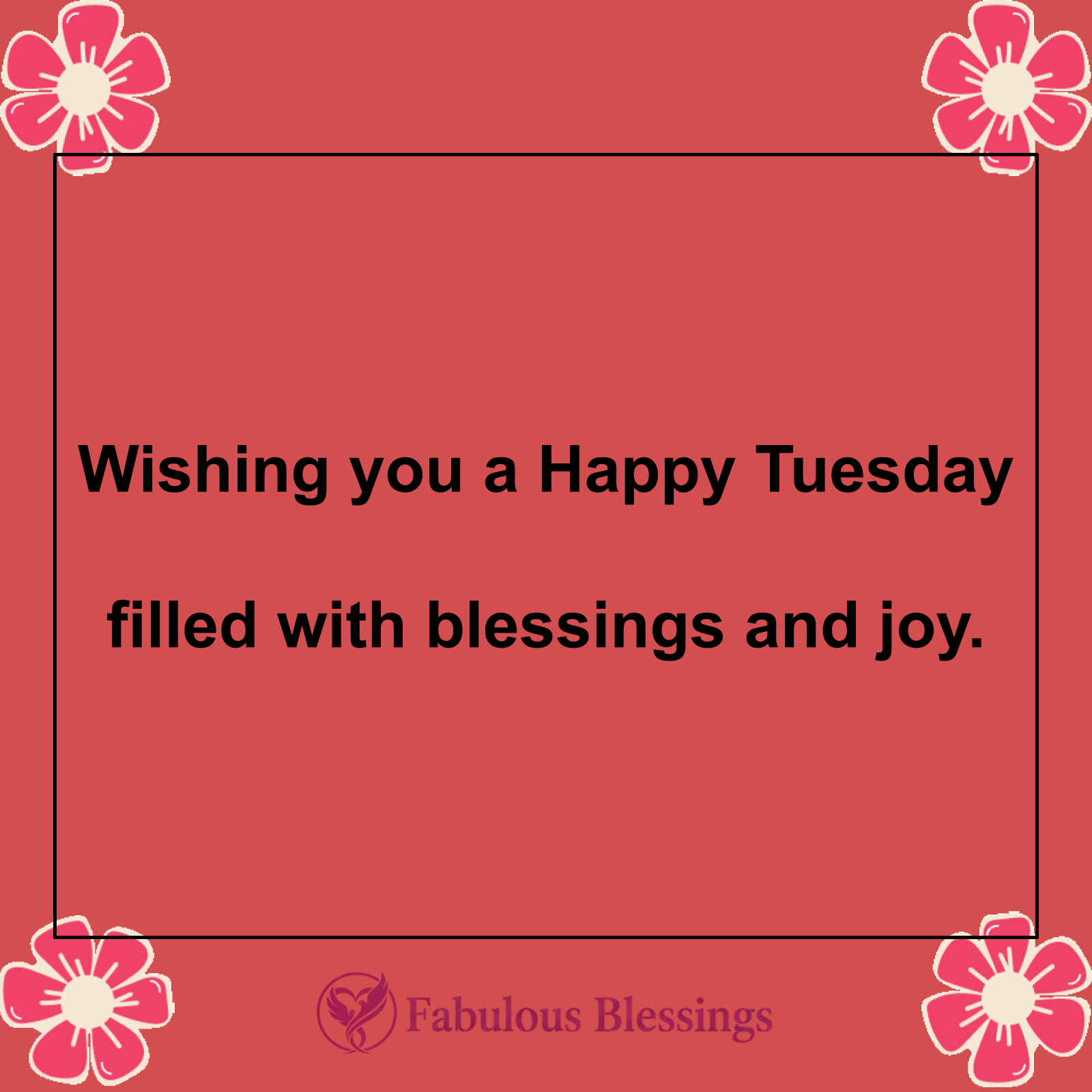 Happy Tuesday Blessings for Positivity
